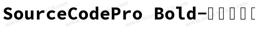 SourceCodePro Bold字体转换
